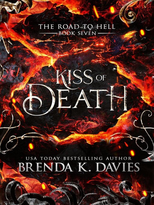 Title details for Kiss of Death (The Road to Hell Series, Book 7) by Brenda K. Davies - Wait list